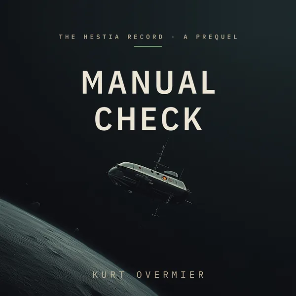 Cover of Manual Check, The Hestia Record prequel novella
