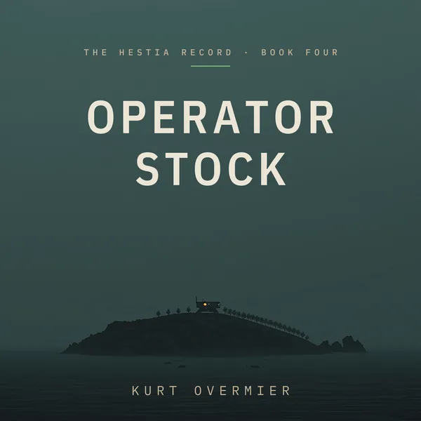 Cover of Operator Stock, The Hestia Record Book Four