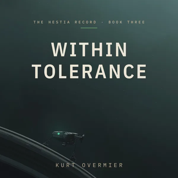 Cover of Within Tolerance, The Hestia Record Book Three